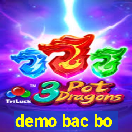 demo bac bo
